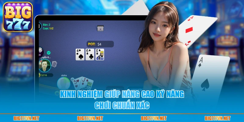 Kinh nghiệm giúp nâng cao kỹ năng chơi chuẩn xác