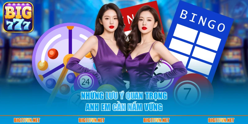 Những lưu ý quan trọng anh em cần nắm vững